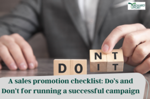 A sales promotion checklist Do and do not for running a successful campaign | RewardPort