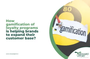 How gamification of loyalty programs is helping brands to expand their customer base?