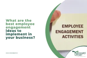 What are the best employee engagement ideas to implement in your business